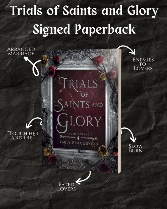 Trials of Saints and Glory Signed Paperback